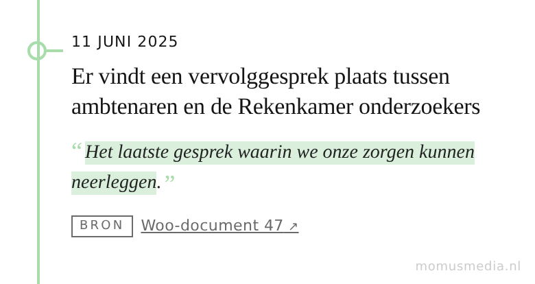 11 juni 2025 — Vervolggesprek ambtenaren en Rekenkamer onderzoekers